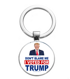 "Don't Blame Me I Voted For Trump" Keychain