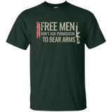 Free Men Don't Ask to Bear Arms T-Shirt