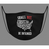 Shall Not Be Infringed Mask
