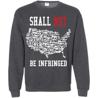 Shall Not Be Infringed Sweatshirt