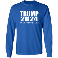 Trump 2024 "The Revenge Tour" Long Sleeve T-Shirt