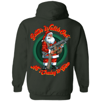 Better Watch Out! (Christmas/Gun Rights) Hoodie