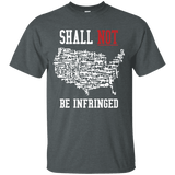 Shall Not Be Infringed T-Shirt [SE]