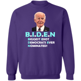 Hilarious Biden 'Biggest Idiot' Pullover Sweatshirt