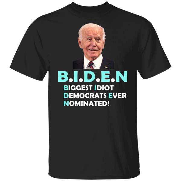 Hilarious Biden 'Biggest Idiot' T-Shirt [SE]