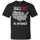 Shall Not Be Infringed T-Shirt [SE]