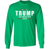 Trump 2024 Take America Back Campaign LS Ultra Cotton T-Shirt