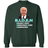 Hilarious Biden 'Biggest Idiot' Pullover Sweatshirt