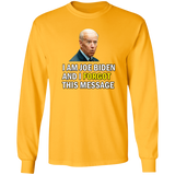 Forgetful Joe Biden Funny Long Sleeve T-Shirt [SE]