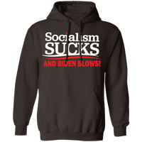 Socialism Sucks and Biden Blows Funny Pullover Hoodie