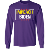 IMPEACH BIDEN Long Sleeve T-Shirt [SE]