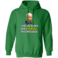 Forgetful Joe Biden Funny Pullover Hoodie [SE]