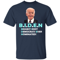 Hilarious Biden 'Biggest Idiot' T-Shirt [SE]