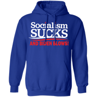 Socialism Sucks and Biden Blows Funny Pullover Hoodie