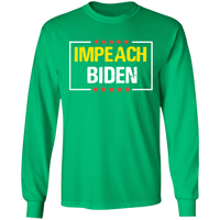 IMPEACH BIDEN Long Sleeve T-Shirt