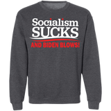 Socialism Sucks and Biden Blows Funny Crewneck Pullover Sweatshirt