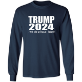 Trump 2024 "The Revenge Tour" Long Sleeve T-Shirt