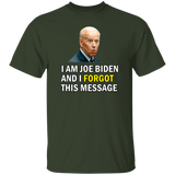 Forgetful Joe Biden Funny T-Shirt [SE]