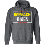 IMPEACH BIDEN Pullover Hoodie