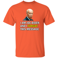 Forgetful Joe Biden Funny T-Shirt