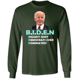 Hilarious Biden 'Biggest Idiot' Long Sleeve T-Shirt [SE]