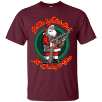 Better Watch Out! (Christmas/Gun Rights) T-Shirt