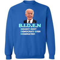 Hilarious Biden 'Biggest Idiot' Pullover Sweatshirt [SE]