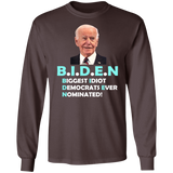 Hilarious Biden 'Biggest Idiot' Long Sleeve T-Shirt [SE]