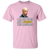 Forgetful Joe Biden Funny T-Shirt [SE]