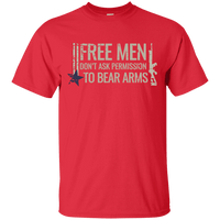 Free Men Don't Ask to Bear Arms T-Shirt [SE]