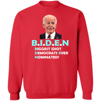 Hilarious Biden 'Biggest Idiot' Pullover Sweatshirt