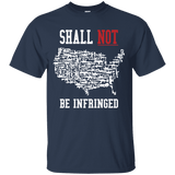 Shall Not Be Infringed T-Shirt [SE]