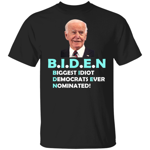 Hilarious Biden 'Biggest Idiot' T-Shirt