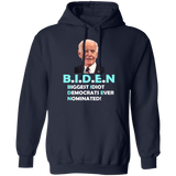 Hilarious Biden 'Biggest Idiot' Pullover Hoodie [SE]