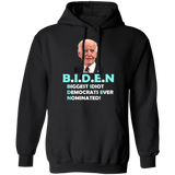 Hilarious Biden 'Biggest Idiot' Pullover Hoodie [SE]