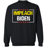 IMPEACH BIDEN Crewneck Pullover Sweatshirt [SE]