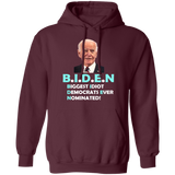 Hilarious Biden 'Biggest Idiot' Pullover Hoodie [SE]