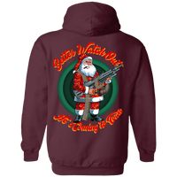 Better Watch Out! (Christmas/Gun Rights) Hoodie