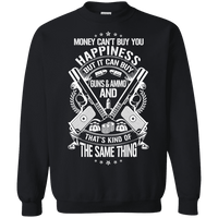 Money and Happiness Pro-Gun Rights Sweatshirt