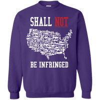 Shall Not Be Infringed Sweatshirt