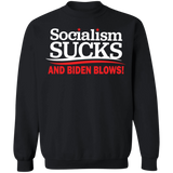 Socialism Sucks and Biden Blows Funny Crewneck Pullover Sweatshirt