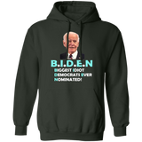 Hilarious Biden 'Biggest Idiot' Pullover Hoodie [SE]