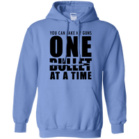 One Bullet At A Time Gun Rights Hoodie