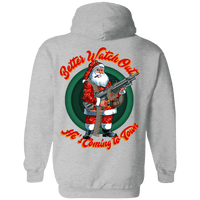 Better Watch Out! (Christmas/Gun Rights) Hoodie