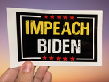 IMPEACH BIDEN Bumper Sticker [SE]